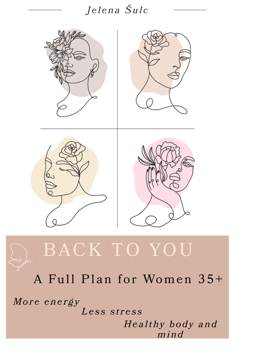 YOU again, a complete plan for women 35+